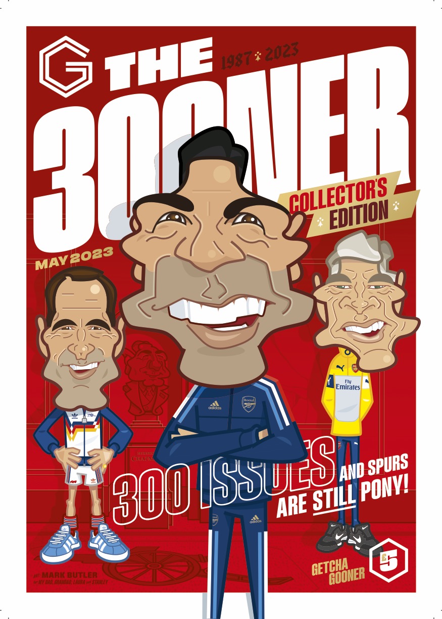 Gooner 300th Souvenir Issue (NON-UK - FREE Shipping)