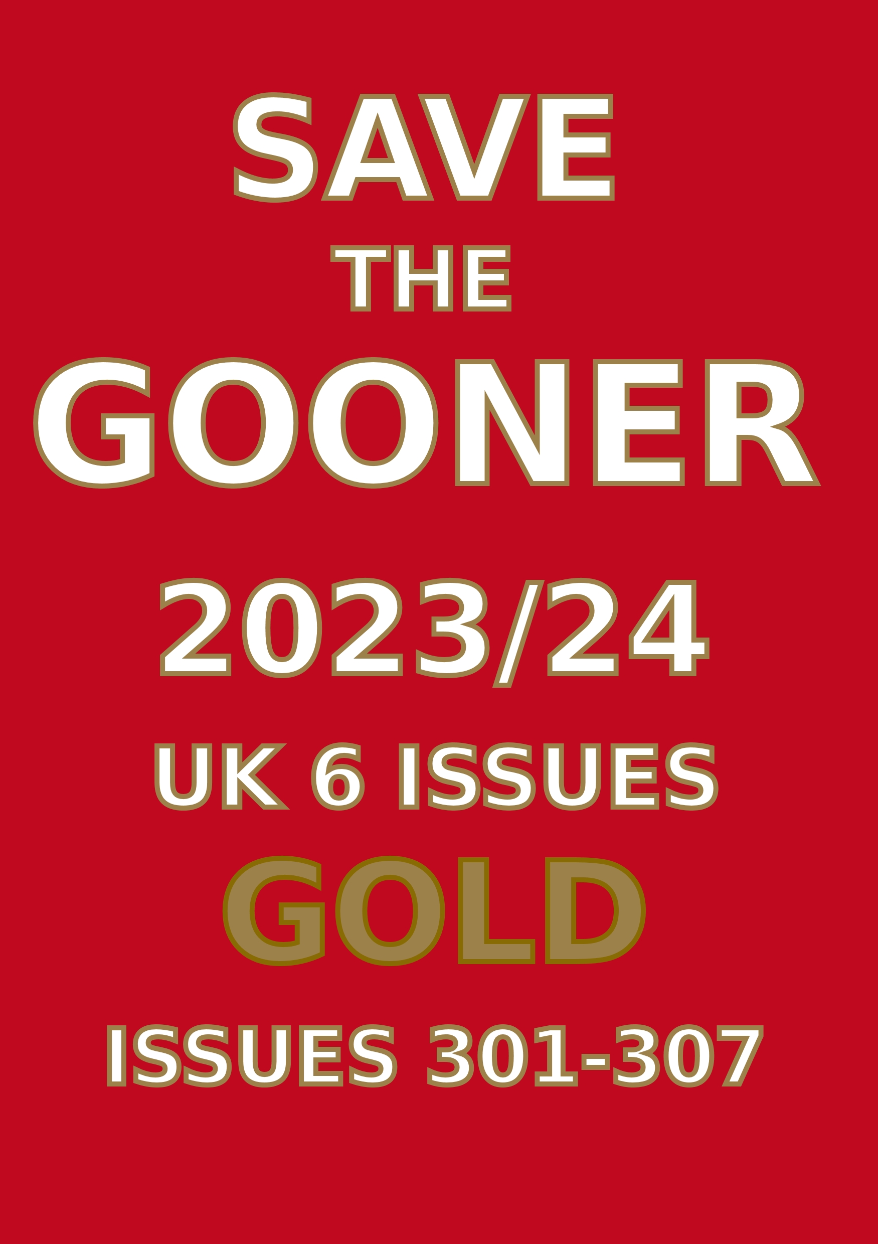 Save The Gooner 2023/24 Gold Subscription (UK 1 Year)