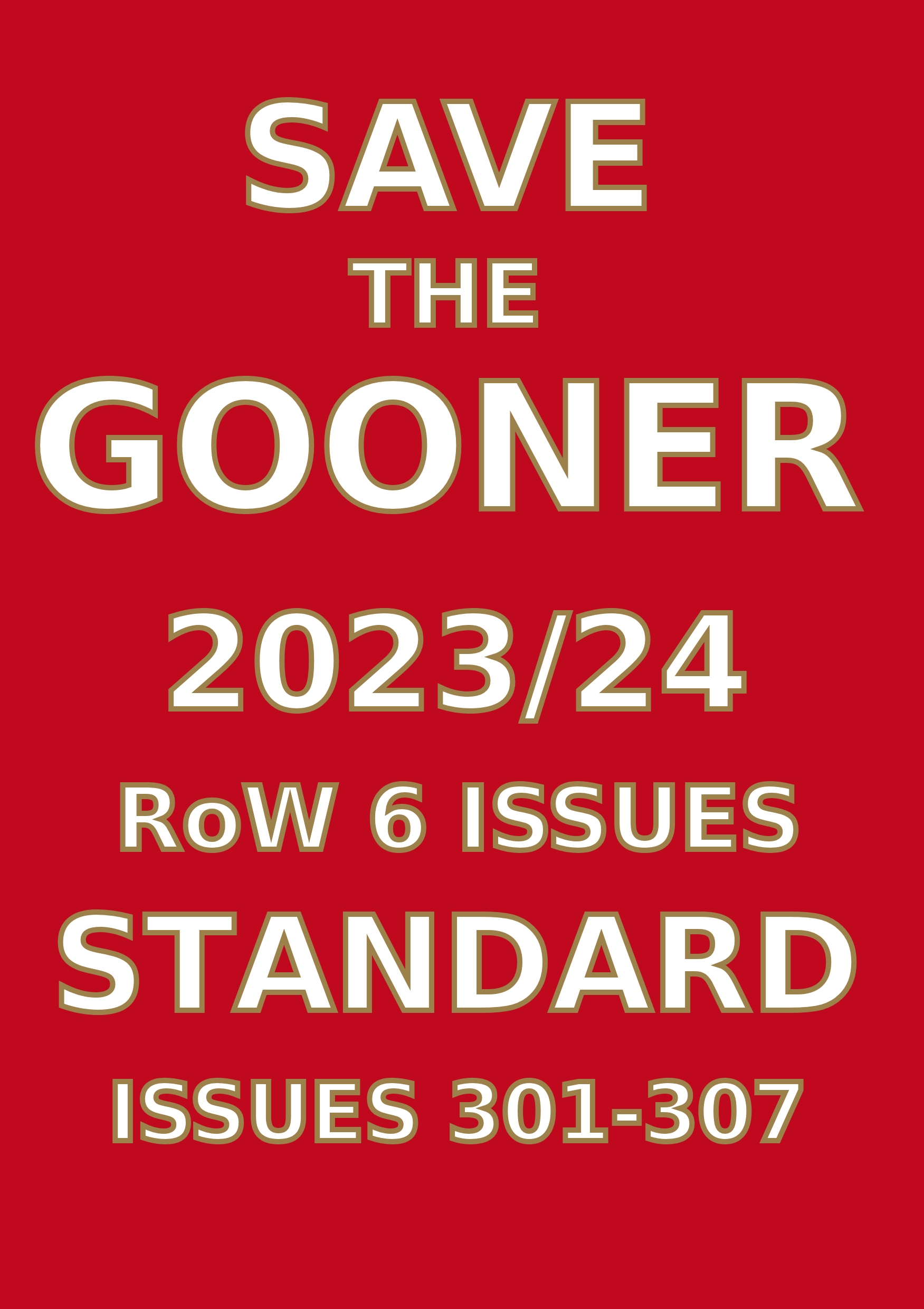 Save The Gooner 2023/24 Standard Subscription (Overseas 1 Year)