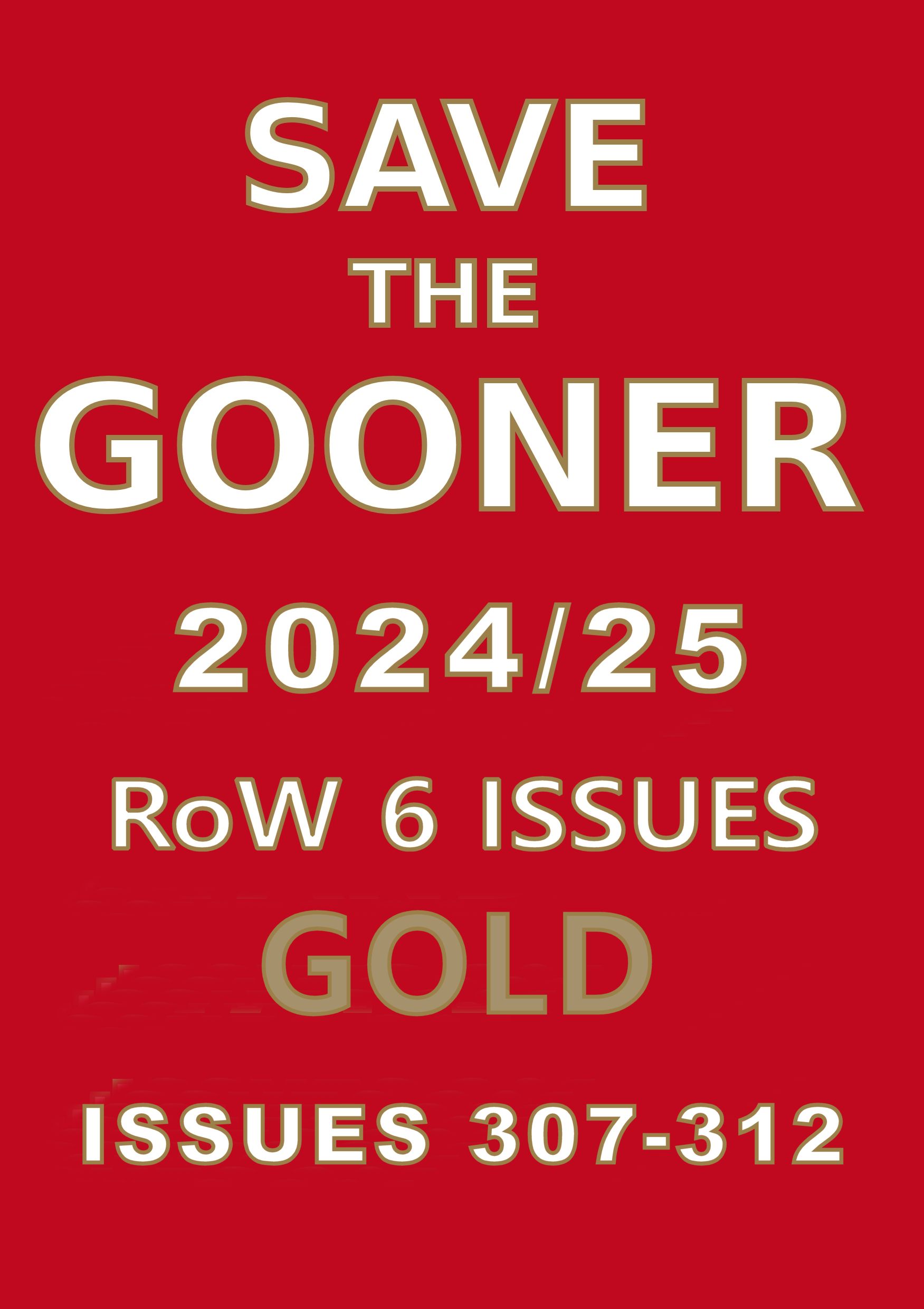 Save The Gooner 2024/25 Gold Subscription (Overseas 1 Year)