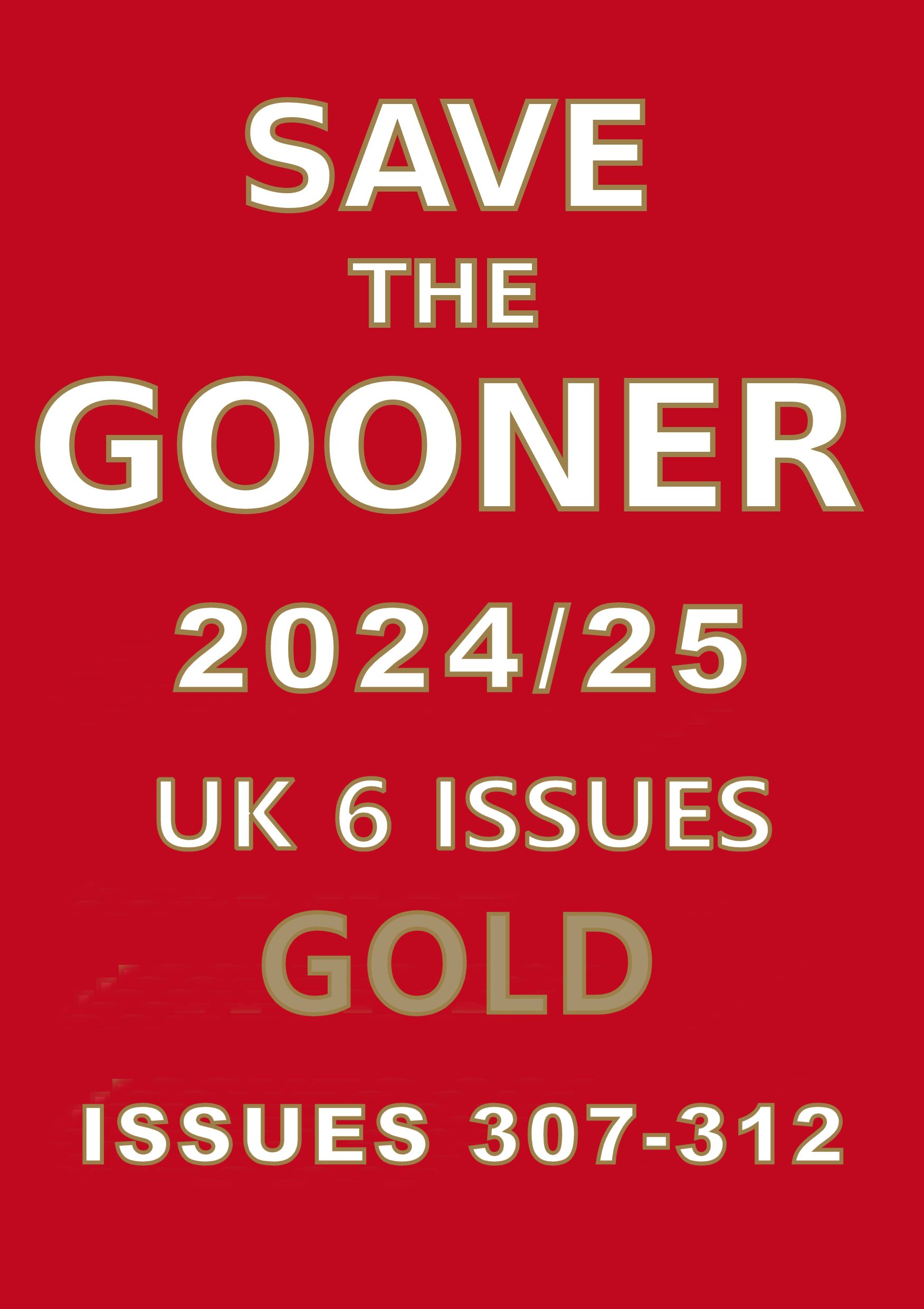 Save The Gooner 2024/25 Gold Subscription (UK 1 Year)