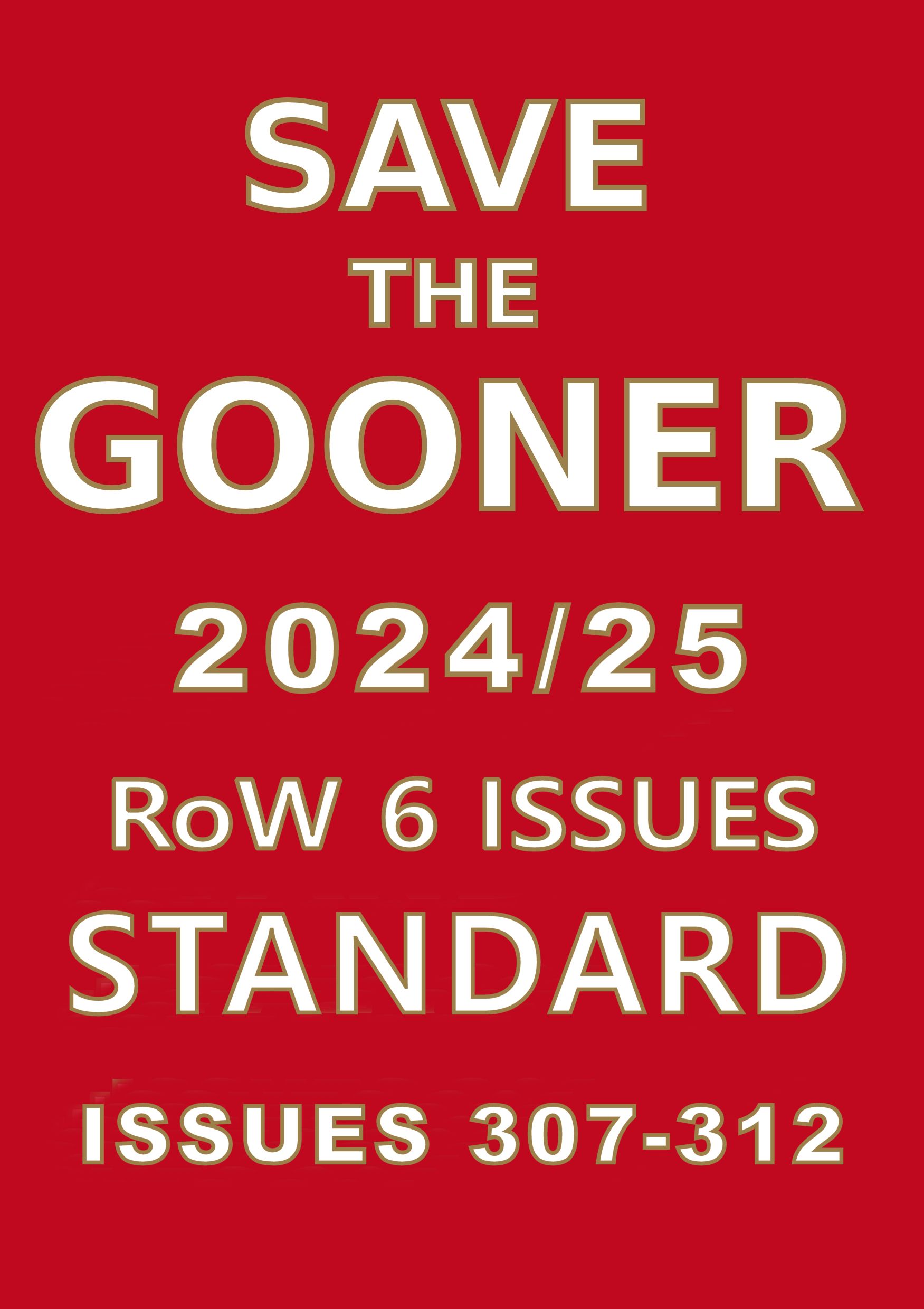 Save The Gooner 2024/25 Standard Subscription (Overseas 1 Year)