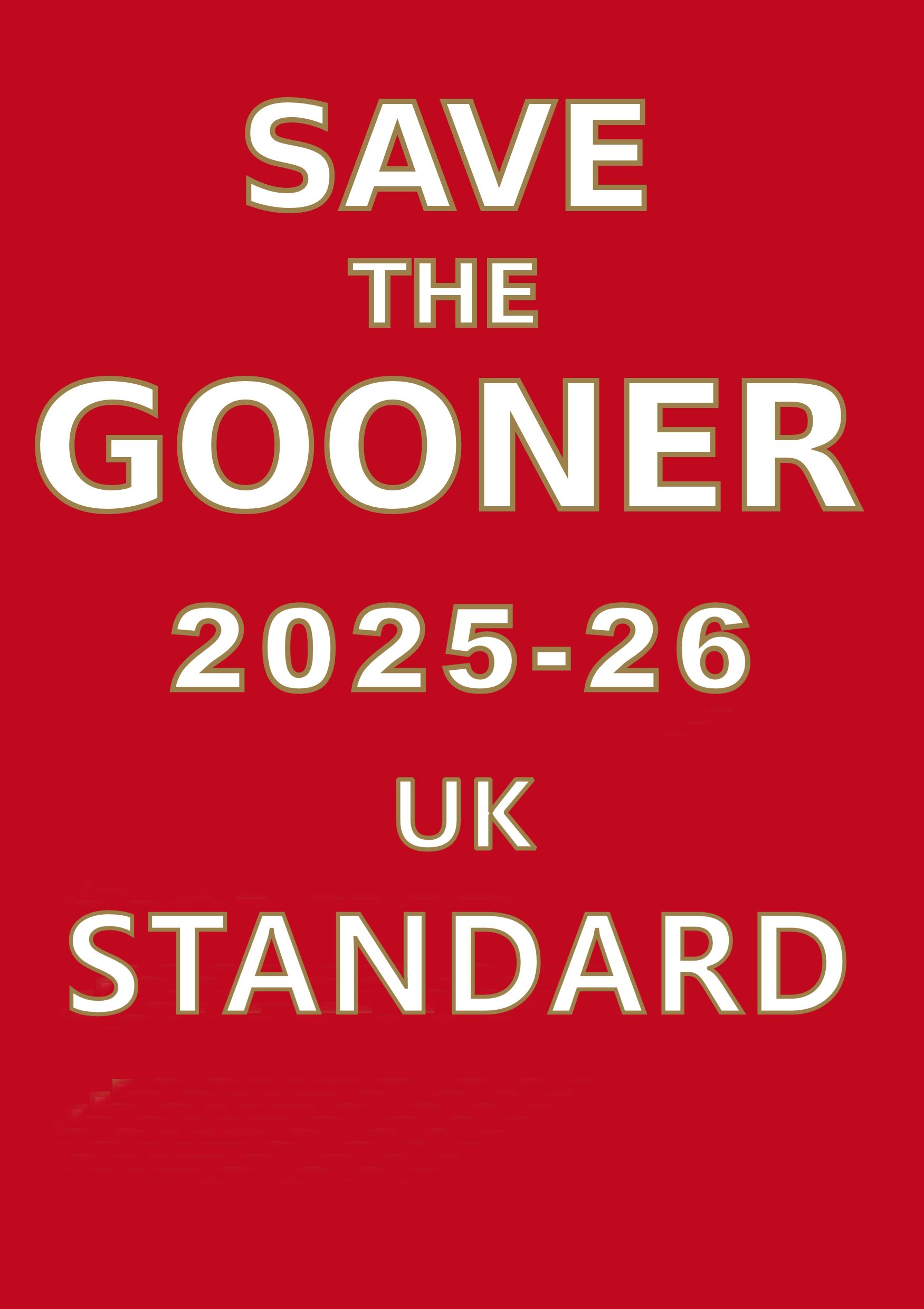 Save The Gooner 2025/26 Standard Subscription (UK 1 Year)